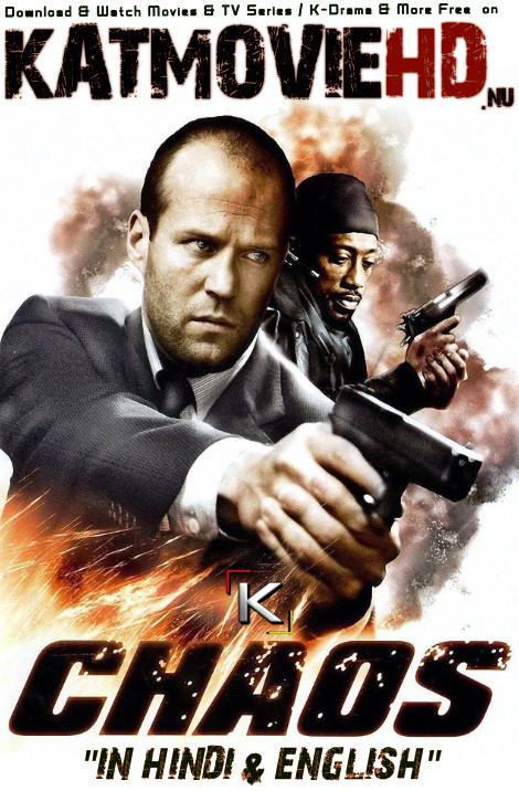 Download Chaos (2005) BluRay 720p & 480p Dual Audio [Hindi Dub – English] Chaos Full Movie On KatmovieHD.nl