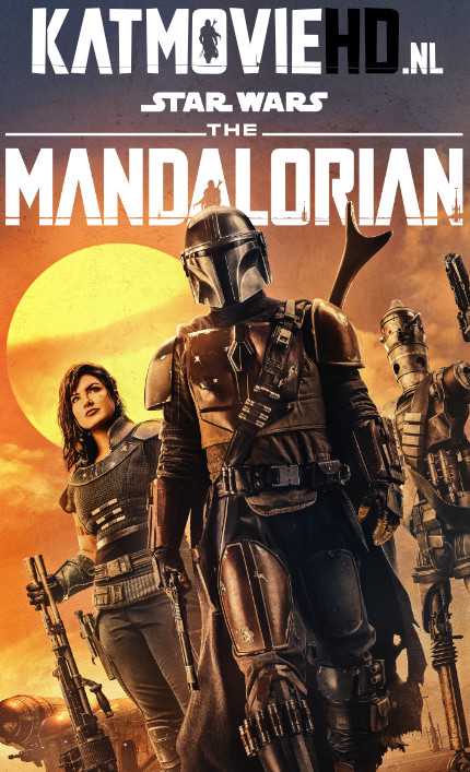 Download Star Wars: The Mandalorian Season 1 All Episodes WEB-DL 1080p 720p 480p HD [The Baby Yoda Show] |The Mandalorian 2019 Disney+ Series Free Download On KatmovieHD.nl 