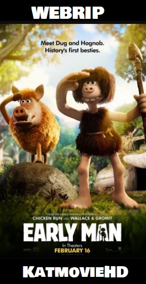 Early Man 2018 1080p 720p 480p WEB HDRip English x264 | HEVC