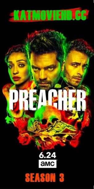 Preacher Season 3 Complete 480p, 720p, 1080p Web-DL HD S3 [Episodes 5 Added ]