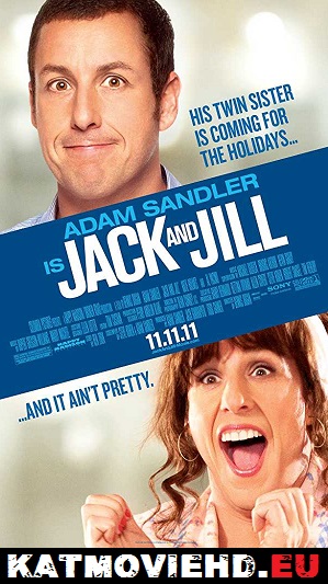 Jack And Jill (2011) 720p 480p HD BluRay x264 Dual Audio [Hindi ORG DD 2.0 + English 2.0] Full Movie