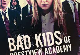 Bad Kids of Crestview Academy (2017) BluRay 480p 720p Dual Audio [Hindi Dubbed – English]