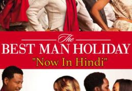 The Best Man Holiday 2013 BRRip 720p & 480p | Dual Audio [Hindi + English] Full Movie