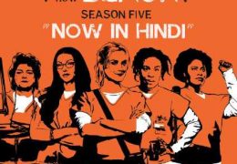 [18+] Orange Is the New Black: Season 5 Complete [ In Hindi – English ] Dual Audio  | BluRay [480p / 720p]