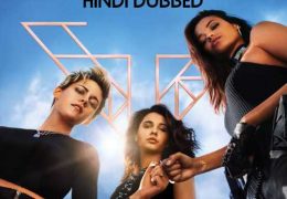 Charlie’s Angels 3 (2019) BluRay ORG Hindi DD5.1 [Dual-Audio] 480p 720p 1080p x264 | HEVC