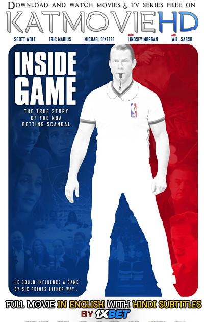 Inside Game (2019) Full Movie [In English] With Hindi Subtitles | Web-DL 720p HD | 1XBET