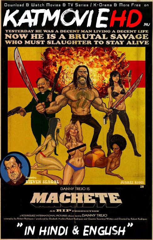 Download Machete (2010) BluRay 720p & 480p Dual Audio [Hindi Dub – English] Machete Full Movie On KatmovieHD.nl