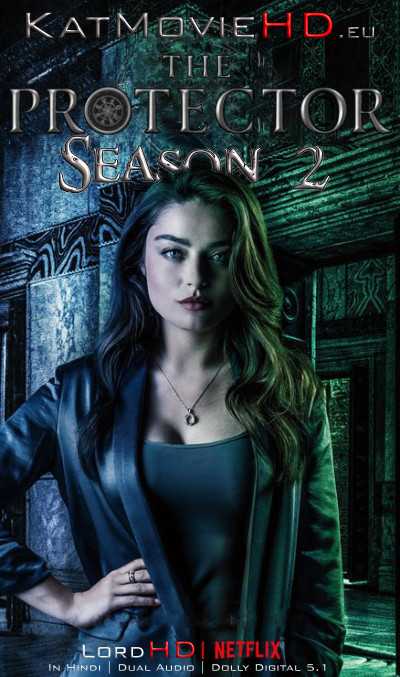 The Protector S02 Season 2 Hindi Dub Complete 720p Web-DL x264| Netflix 