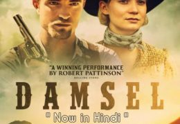 Damsel (2018) Open Matte Blu-Ray 1080p 720p 480p Dual Audio [Hindi Dub DD 5.1 + English] [Full Movie]