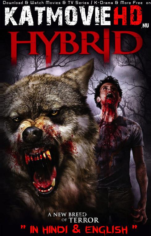 Download Hybrid (2007) BluRay 720p & 480p Dual Audio [Hindi Dub – English] Hybrid Full Movie On KatmovieHD.nl