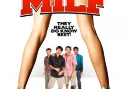 [18+] Milf (2010) Hindi Dubbed (Unofficial) & English [Dual Audio] BRRIp 720p & 480p [Sex Comedy Movie] | 1XBET