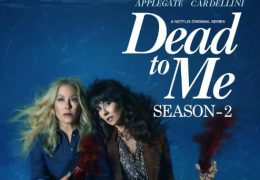 Dead to Me: Season 2 [Hindi Dubbed 5.1 DD ] Dual Audio | All Episodes | WEB-DL 480p & 720p [Netflix Series]]