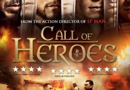 Call of Heroes (2016) Dual Audio [Hindi Dubbed & Chinese] BluRay 720p & 480p [HD] + Eng Subs