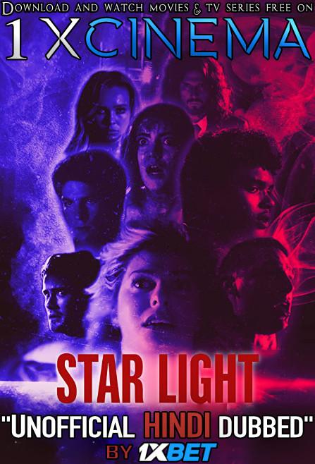 Star Light (2020) WebRip 720p Dual Audio [Hindi Dubbed (Unofficial VO) + English (ORG)] [Full Movie]