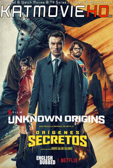 Download Unknown Origins (2020) Web-HD 720p & 480p Dual Audio [Spanish Dub – English] Unknown Origins Full Movie On KatmovieHD.nl