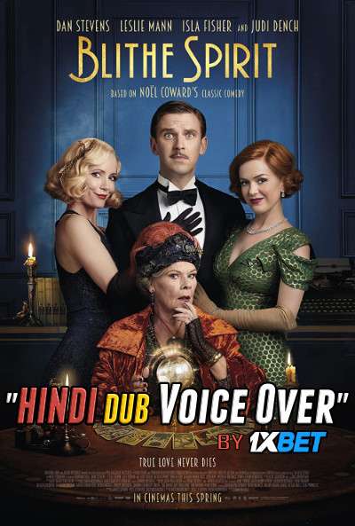 Blithe Spirit (2020) Hindi Dubbed (Dual Audio) 1080p 720p 480p BluRay-Rip English HEVC Watch Blithe Spirit 2020 Full Movie Online On 1xcinema.com