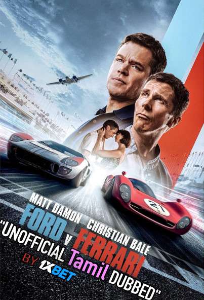 Ford v Ferrari (2019) Tamil Dubbed (Dual Audio) 1080p 720p 480p BluRay-Rip English HEVC Watch Ford v Ferrari 2019 Full Movie Online On 1xcinema.com