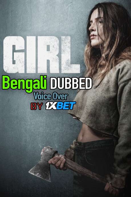 Girl (2020) Bengali Dubbed (Voice Over) WEBRip 720p [Full Movie] 1XBET