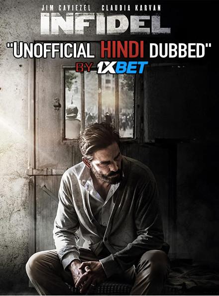 Infidel (2019) Hindi (Unofficial Dubbed) + English [Dual Audio] HDCAM 720p [1XBET]