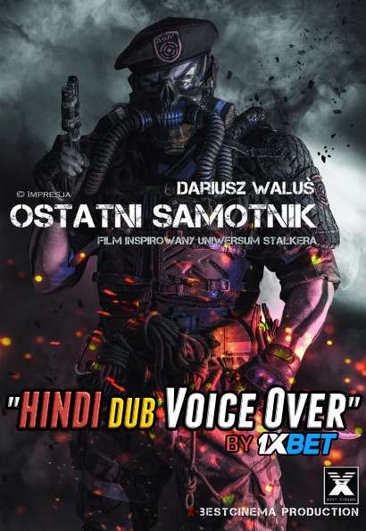 Ostatni Samotnik (2019) WebRip 720p Dual Audio [Hindi (Voice Over) Dubbed + Polish] [Full Movie]