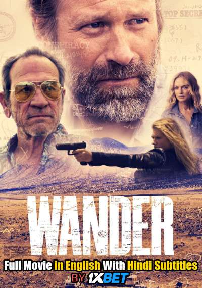 Download Wander (2020) 720p HD [In English] Full Movie With Hindi Subtitles FREE on 1XCinema.com & KatMovieHD.io