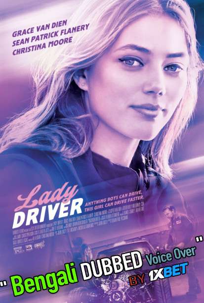 Lady Driver (2020) Bengali Dubbed (Unofficial VO) Blu-Ray 720p [Full Movie] 1XBET