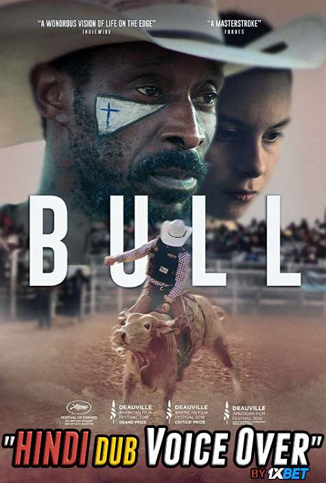 Bull (2019) WebRip 720p Dual Audio [Hindi (Voice Over) Dubbed + English] [Full Movie]