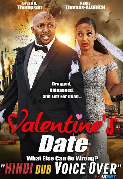 Valentines Date (2021) WebRip 720p Dual Audio [Hindi (Voice Over) Dubbed + English] [Full Movie]